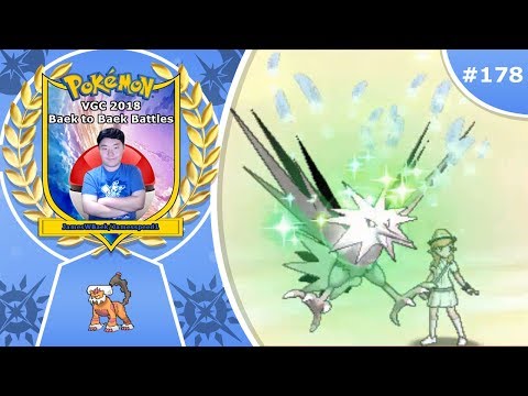 "What is that Landorus Set?!" Pokémon Ultra Sun & Moon VGC 2018 Baek to Baek Battles - Episode 178