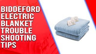 Biddeford Electric Blanket Troubleshooting Tips - A Guide on How to Reset an Electric Blanket