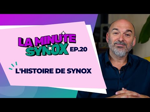 La Minute Synox - L'histoire de Synox - Episode 20