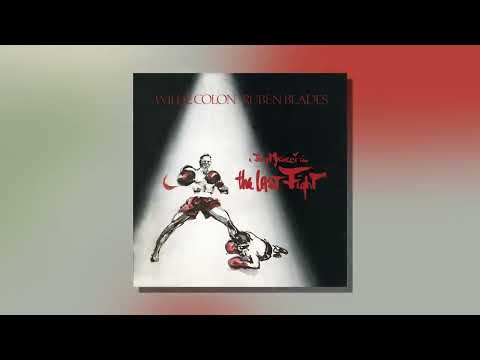 Willie Colón & Rubén Blades - Yo Puedo Vivir del Amor (Audio Oficial)