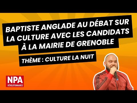 Baptiste Anglade au débat sur la culture avec les candidats à la mairie de Grenoble