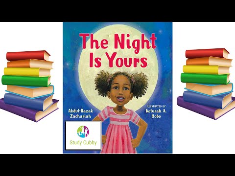 Study Cubby - The Night Is Yours Books Read Aloud