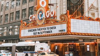 Chicago theater to check out in September
