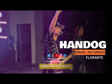 Handog | Florante - Sweetnotes Live @ Ibaan, Batangas