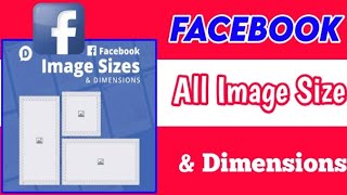 Facebook all image  Size and  Dimensions 2021