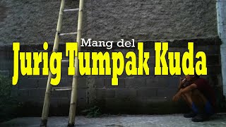 Download lagu Jurig Tumpak Kuda - Mang del (lyric video) mp3