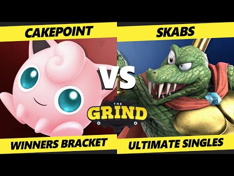 The Grind 173 - Cakepoint (Jigglypuff) Vs. Skabs (K Rool) Smash Ultimate - SSBU