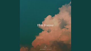 Holy Forever