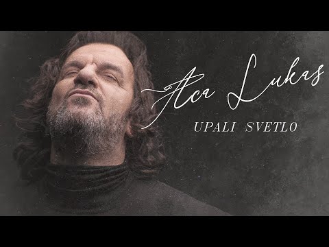Aca Lukas - Upali svetlo (Stark Arena 2022)