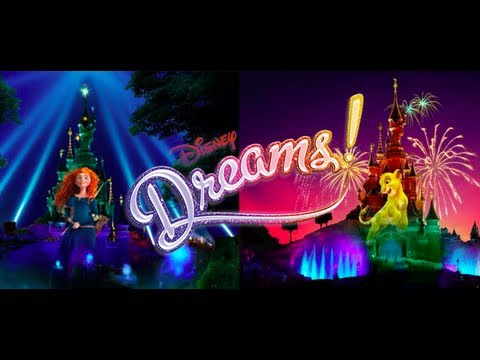 Disneyland Paris : Disney Dreams! Soundtrack with new scenes - HQ