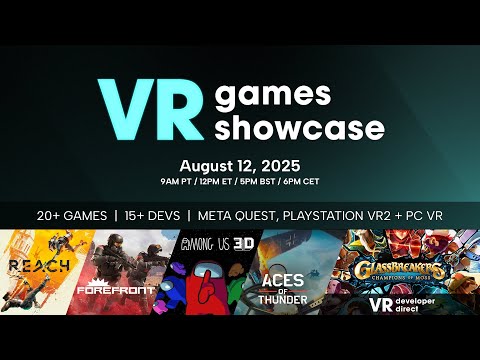 VR Games Showcase Trailer 3 | Among Us 3D, World War Z VR, Dimensional Double Shift | August 12 2025