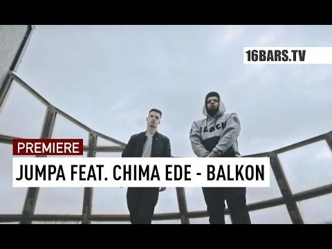 Jumpa feat. Chima Ede - Balkon (16BARS.TV PREMIERE)
