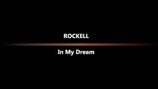 &quot;In A Dream (Freestyle Mix)&quot; by Rockell