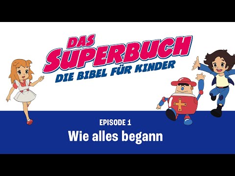 Superbuch Classics | Wie alles begann – Adam und Eva (Folge 1)