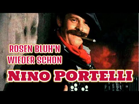 Nino portelli  - Rosen bluh'n wieder schön