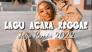 Download lagu LAGU ACARA REGGAE JAGO REMIX 2022π΄ mp3 Download lagu LAGU ACARA REGGAE JAGO REMIX 2022π΄ mp3