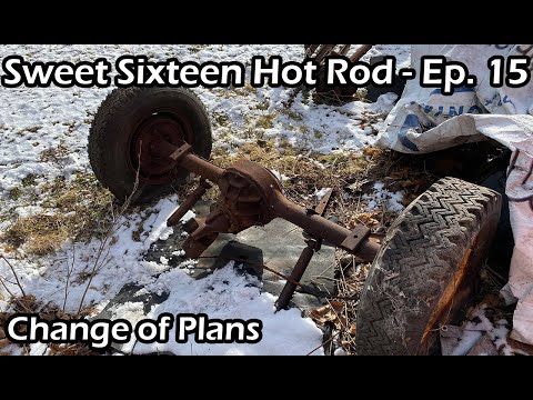 Sweet Sixteen Hot Rod - A Change of Plans - Ep.15