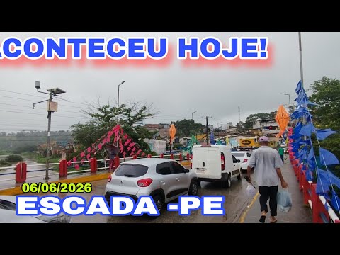 ACONTECEU HOJE NO CENTRO DA CIDADE DE ESCADA ZONA DA MATA -PE 06/06/2026