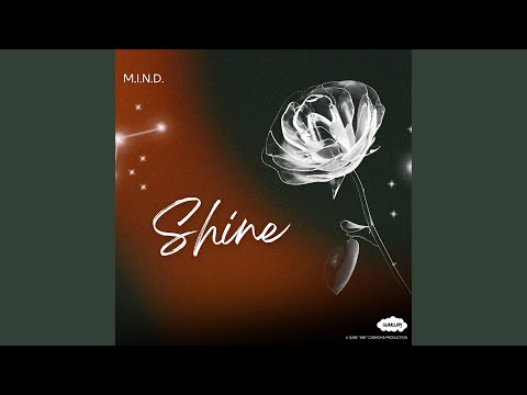 Shine (feat. M.I.N.D.)