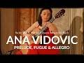 Prelude, Fuge and Allegro BWV 998 - Ana Vidovic plays Johann Sebastian Bach