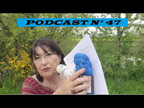 Podcast n° 47 : je commence tout , je ne finis rien !