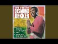 Too Much Too Soon - Desmond Dekker - Topic Too Much Too Soon