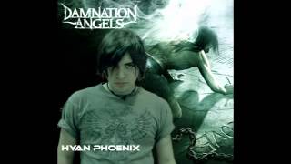 The Longest Day Of My Life - Hyan Phoenix (Damnation Angels Audition)
