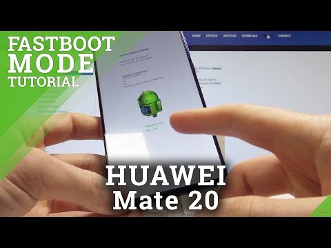 How to Boot into Fastboot & Rescue Mode on HUAWEI Mate 20 - EMUI Fastboot Mode