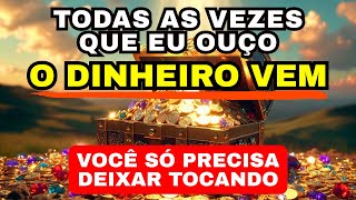 Deixe Tocando em Sua Casa - O DINHEIRO Vem Imediatamente!! O Dinheiro Vem com Força em sua vida