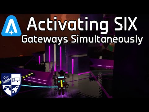 Activating Six Gateways Simultaneously - Astroneer