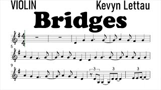 BRIDGES Violin Kevyn Lettau Sheet Music Backing Track Play Along Partitura