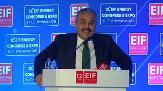 EPDK Başkanı Mustafa Yılmaz'ın 12. Enerji Kongresi ve Fuarı (EIF) Konuşması