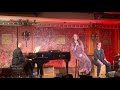 54 Below 2021 Fall preview: MELISSA ERRICO sings Judy Collins' SINCE YOU ASKED (w/ Caroline Moore)