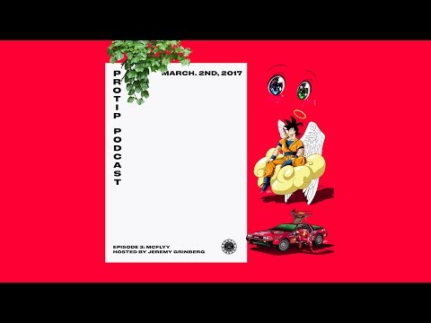 PROTIP Episode #3 With Mcflyy