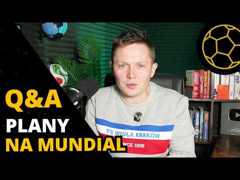 MUNDIAL, REFLEKSJE PO WYWIADZIE Z LEŚNODORSKIM, GAMING, NEYMAR, TRANSFERY - DUŻE Q&A PRZED MŚ