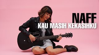 Download lagu TAMI AULIA NAFF KAU MASIH KEKASIHKU....mp3