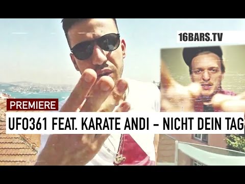 Ufo361 feat. Karate Andi - Nicht dein Tag (prod. by m3) | 16BARS.TV PREMIERE