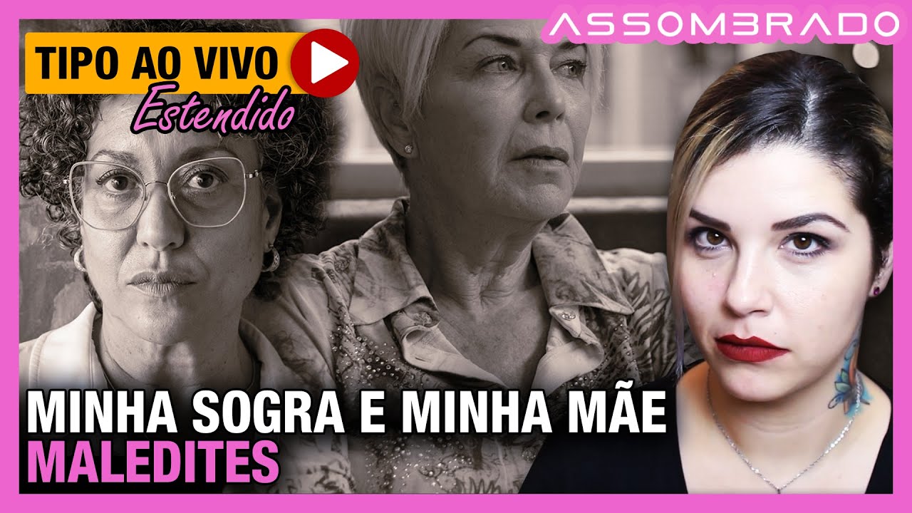 ALÉM DA MÃE, A SOGRA TAMBÉM ERA UMA MALEDITE DAS PIORES! - "MINHA SOGRA E MINHA MÃE MALEDITES"