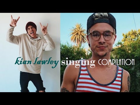 KIAN LAWLEY SINGING COMPILATION 3