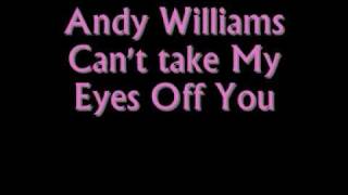 Andy Williams Can't Take My Eyes Off You 1969