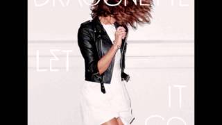 Let it go- Dragonette