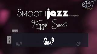 SMOOTH JAZZ BACKING TRACK IN F!