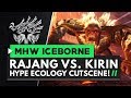 Monster Hunter World Iceborne | HYPE Rajang vs. Kirin Ecology Cutscene