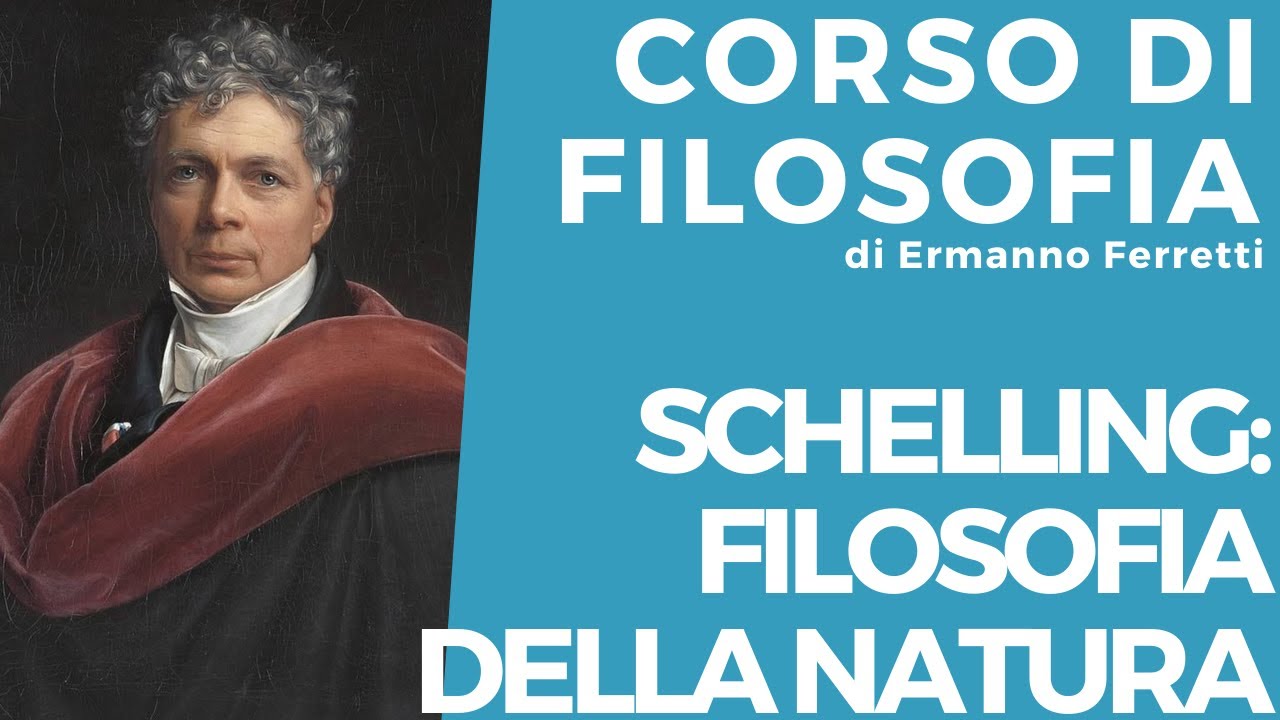Schelling: filosofia della natura