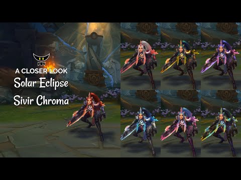 Solar Eclipse Sivir Chromas