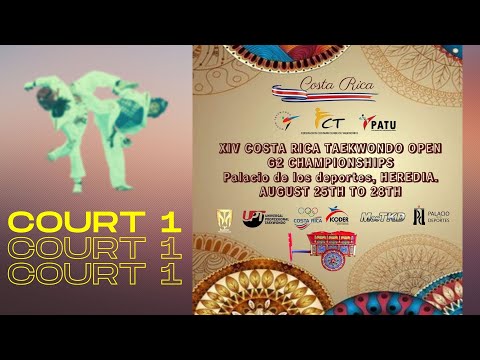 Costa Rica Taekwondo Open 2022 COURT 1 DAY 2