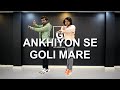 Ankhiyon Se Goli Mare | Dance Cover | Bollywood Dance | Deepak Tulsyan Choreography