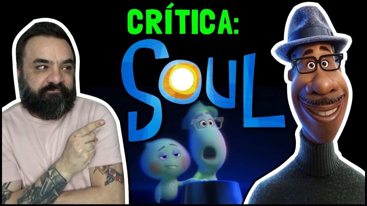 SOUL (2020) - Crítica