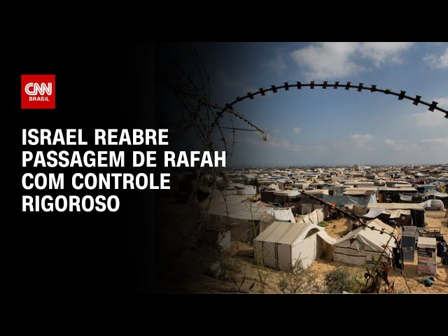 Israel reabre fronteira de Gaza com o Egito para circulação de pedestres | HORA H