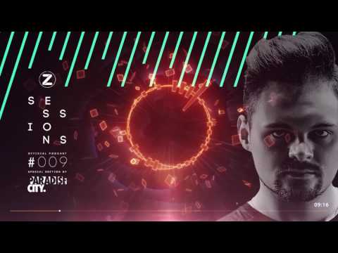 Z Sessions 9 - Paradise City Special Mix